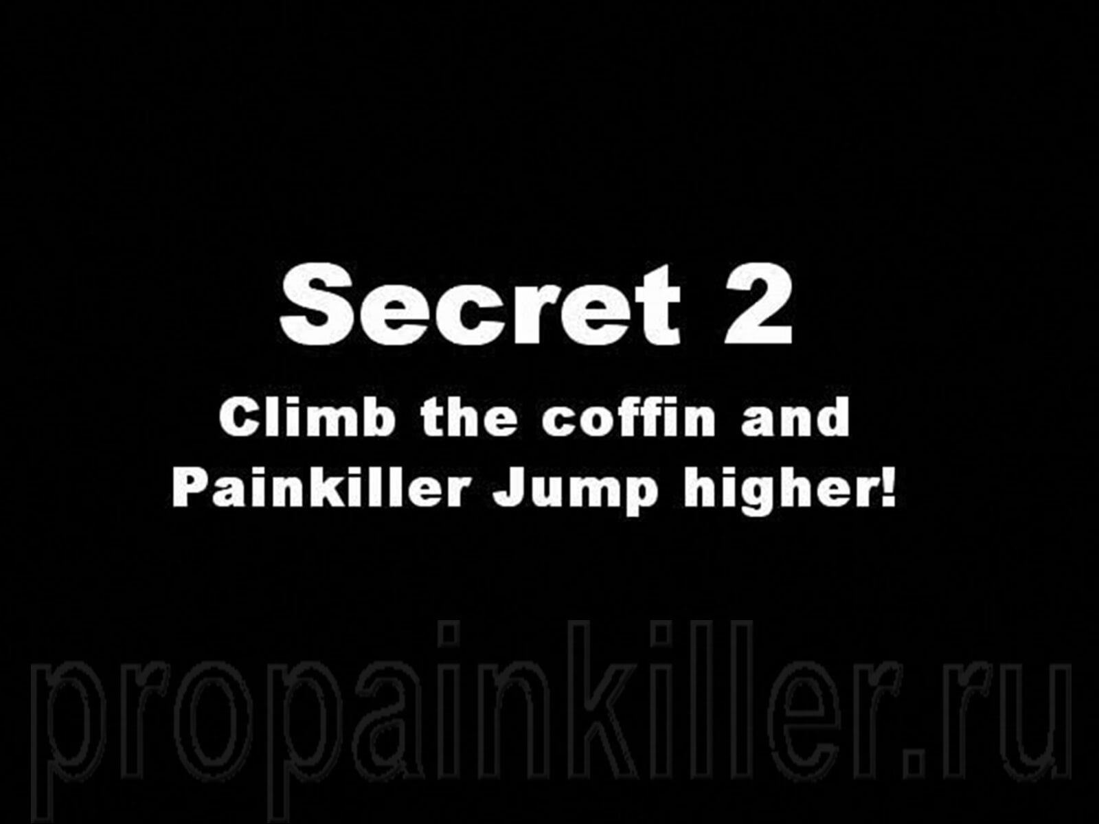 Скриншоты поиска секретов. Painkiller